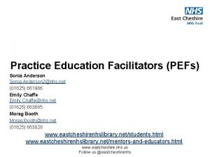 Practice Education Facilitators PEFs Sonia Anderson Sonia Anderson