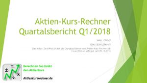 AktienKursRechner Quartalsbericht Q 12018 WKN LS 9 KHV
