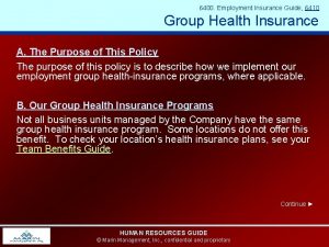 6400 Employment Insurance Guide 6410 Group Health Insurance