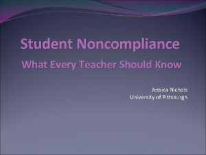 Student Noncompliance What Every Teacher Should Know Jessica