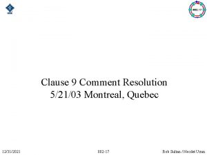 Clause 9 Comment Resolution 52103 Montreal Quebec 12312021