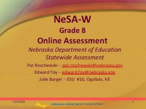 Ne SAW Grade 8 Online Assessment Nebraska Department