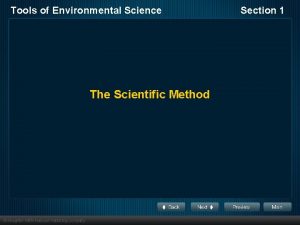 Tools of Environmental Science The Scientific Method Section