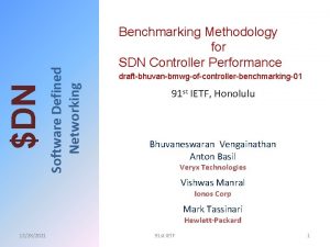 Software Defined Networking DN Benchmarking Methodology for SDN