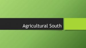 Agricultural South AIMDO NOWAGENDA AIM Students will understand