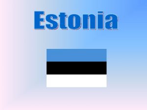 Estonia Eesti n estonian este o tar baltic