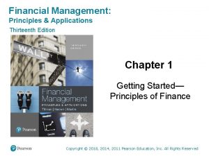 Financial Management Principles Applications Thirteenth Edition Chapter 1