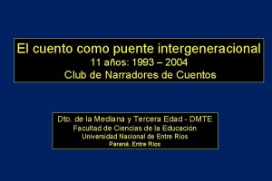 El cuento como puente intergeneracional 11 aos 1993