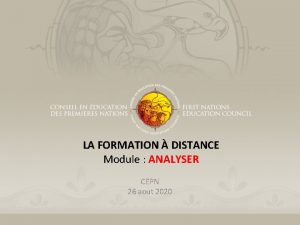 LA FORMATION DISTANCE Module ANALYSER CEPN 26 aout