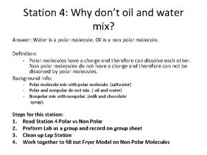 Station 4 Why dont oil and water mix