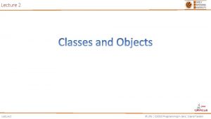 Lecture 2 LPU CSE 310 Programming in Java