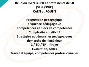 Runion IGEN IA IPR et professeurs de SII