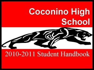 Coconino High School 2010 2011 Student Handbook Students