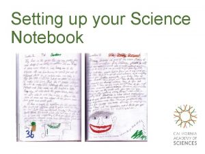 Setting up your Science Notebook PairShare How have