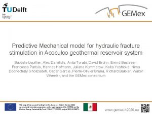 Predictive Mechanical model for hydraulic fracture stimulation in