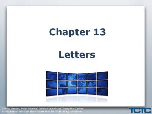 Chapter 13 Letters Dobrin Weisser Keller Technical Communication