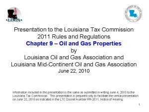 Presentation to the Louisiana Tax Commission 2011 Rules