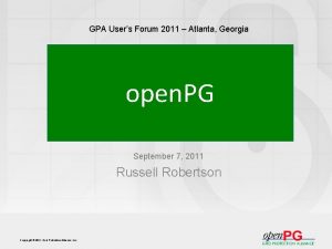 GPA Users Forum 2011 Atlanta Georgia open PG