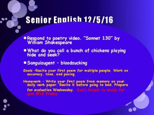Senior English 12516 Respond to poetry video Sonnet