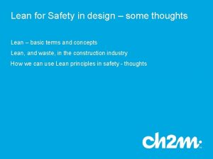 Lean for Safety in design some thoughts Lean
