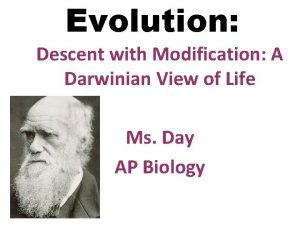 Evolution Descent with Modification A Darwinian View of