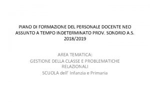 PIANO DI FORMAZIONE DEL PERSONALE DOCENTE NEO ASSUNTO