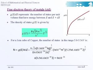 School of Mathematical and Physical Sciences PHYS 1220