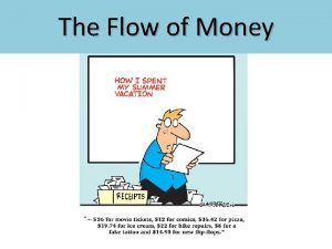 The Flow of Money Earning Banking Money You