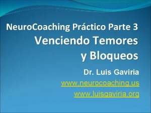 Neuro Coaching Prctico Parte 3 Venciendo Temores y