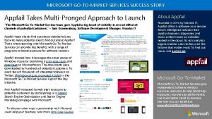 MICROSOFT GOTOMARKET SERVICES SUCCESS STORY Appfail Takes MultiPronged