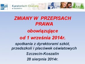 ZMIANY W PRZEPISACH PRAWA obowizujce od 1 wrzenia