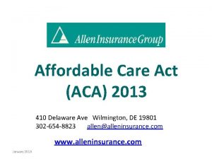 Affordable Care Act ACA 2013 410 Delaware Ave