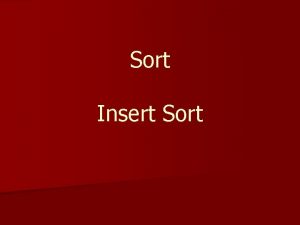 Sort Insert Sort Insertion Sort Metode Insertion Sort