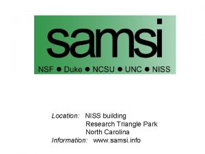 Location NISS building Research Triangle Park North Carolina