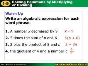 Solving Equations by Multiplying 1 9 or Dividing