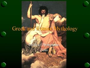 Greek and Roman Mythology Twelve Olympians Zeus Olympian