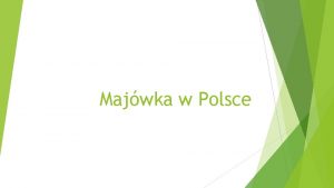 Majwka w Polsce Gry Pieniny pasmo grskie w