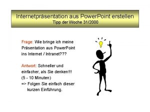 Internetprsentation aus Power Point erstellen Tipp der Woche