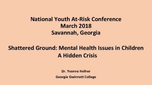 National Youth AtRisk Conference March 2018 Savannah Georgia