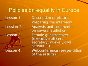 Policies on equality in Europe Lesson 1 Lession