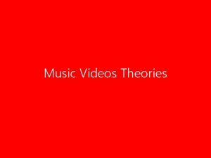 Music Videos Theories Sven E Carlsson Music video