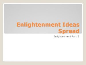 Enlightenment Ideas Spread Enlightenment Part 2 Paris France