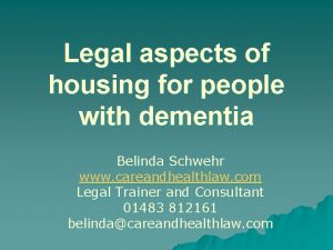 Legal aspects of housing for people with dementia