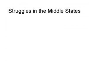 Struggles in the Middle States British Take New