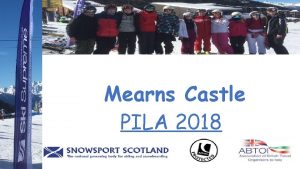 Mearns Castle PILA 2018 DEPARTURE DAY 1 SATURDAY