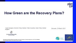 How Green are the Recovery Plans Yasen Georgiev