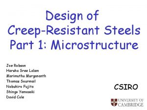 Design of CreepResistant Steels Part 1 Microstructure Joe