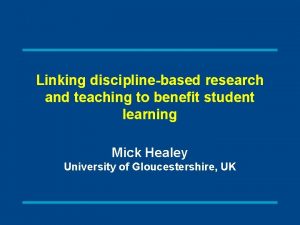 Linking disciplinebased research and teaching to benefit student