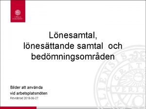 Lnesamtal lnesttande samtal och bedmningsomrden Bilder att anvnda