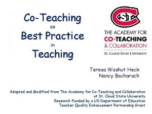 CoTeaching as Best Practice in Teaching Teresa Washut